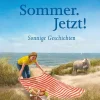 Sommer. Jetzt!. Großdruck*dtv Verlagsgesellschaft Outlet