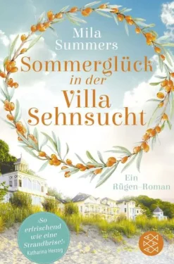 FISCHER Taschenbuch Auszeit Vom Alltag*Sommerglück in der Villa Sehnsucht