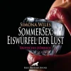 blue panther books Romane·Erotische Romane-SommerSex: Eiswürfel der Lust | Erotik Audio Story | Erotisches Hörbuch Audio-CD,Audio-CD