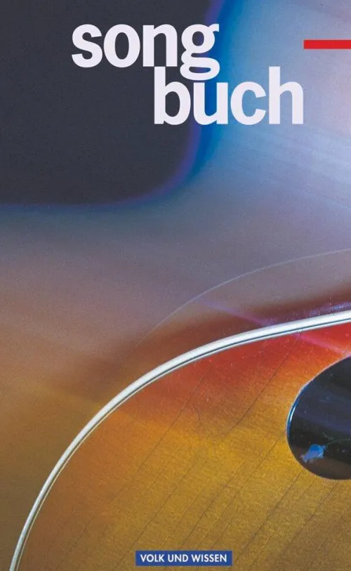 Songbuch - Allgemeine Ausgabe*Volk u. Wissen Vlg GmbH New