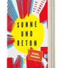 Ullstein Taschenbuchvlg. Romane & Erzählungen|Biografien & Erinnerungen-Sonne und Beton