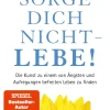 FISCHER E-Books Lebensratgeber-Sorge dich nicht - lebe! Neu