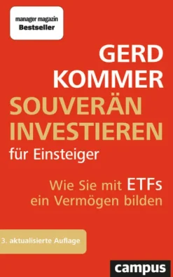 Souverän investieren für Einsteiger*Campus Verlag GmbH Hot