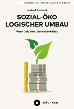Sozial-ökologischer Umbau*Büchner Verlag