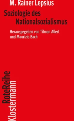 Klostermann Vittorio GmbH Soziologie*Soziologie des Nationalsozialismus