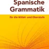Cornelsen Verlag GmbH Mittlere Reife·Fremdsprachen*Spanische Grammatik für die Mittel- und Oberstufe