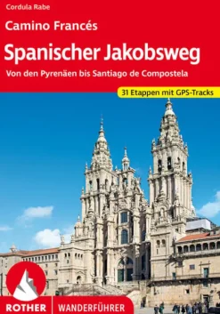 Bergverlag Rother Wandern & Radfahren|Wandern-Spanischer Jakobsweg