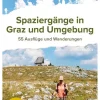 Spaziergänge in Graz und Umgebung*Kral Gesellschaft m.b.H. Outlet