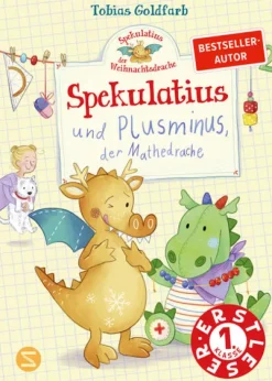 Schneiderbuch 6-10 Jahre*Spekulatius, der Weihnachtsdrache. Spekulatius und Plusminus, der Mathedrache