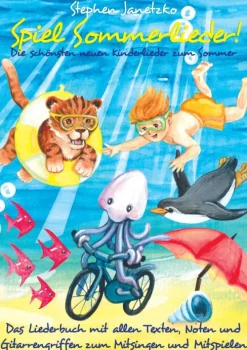 Verlag Stephen Janetzko Reime & Lieder*Spiel Sommerlieder - Die schönsten neuen Kinderlieder zum Sommer
