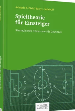 Schäffer-Poeschel Verlag Wirtschaft|Mathematik-Spieltheorie für Einsteiger