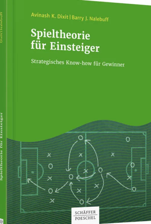 Schäffer-Poeschel Verlag Wirtschaft|Mathematik-Spieltheorie für Einsteiger