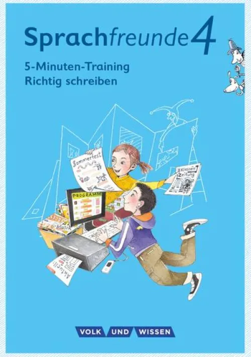 Volk u. Wissen Vlg GmbH Nach Schulform·Grundschule|Nach Schulform·Förderschule*Sprachfreunde - Ausgabe Nord/Süd 4. Schuljahr - 5-Minuten-Training "Richtig schreiben"