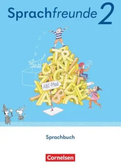 Sprachfreunde 2. Schuljahr. Schülerbuch - Östliche Bundesländer und Berlin*Cornelsen Verlag GmbH Best