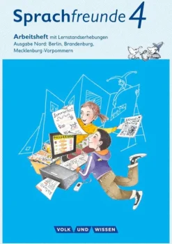 Volk u. Wissen Vlg GmbH Nach Schulform·Grundschule|Nach Schulform·Förderschule*Sprachfreunde 4. Schuljahr - Ausgabe Nord (Berlin, Brandenburg, Mecklenburg-Vorpommern) - Arbeitsheft Schulausgangsschrift