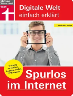 Stiftung Warentest Computer & Internet*Spurlos im Internet - Ihr Ratgeber für mehr Sicherheit und Datenschutz