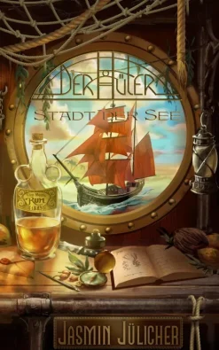 Jasmin Jülicher Meeresgeschichten|Steampunk-Stadt der See
