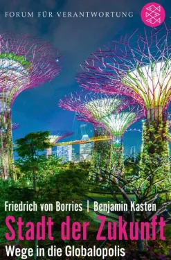 Stadt der Zukunft - Wege in die Globalopolis*FISCHER Taschenbuch Sale