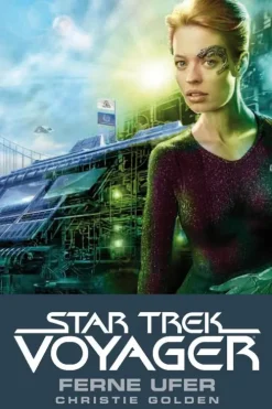 Cross Cult Nahe Zukunft-Star Trek - Voyager 2. Ferne Ufer