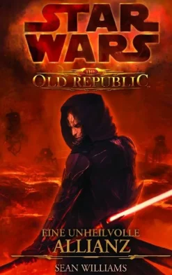 Star Wars The Old Republic, Band 1: Eine unheilvolle Allianz*Panini
