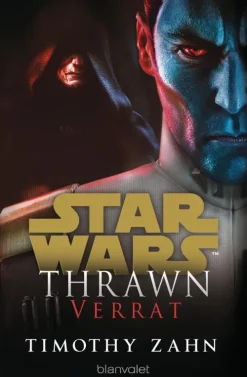 Star Wars(TM) Thrawn - Verrat*Blanvalet Taschenbuchverl
