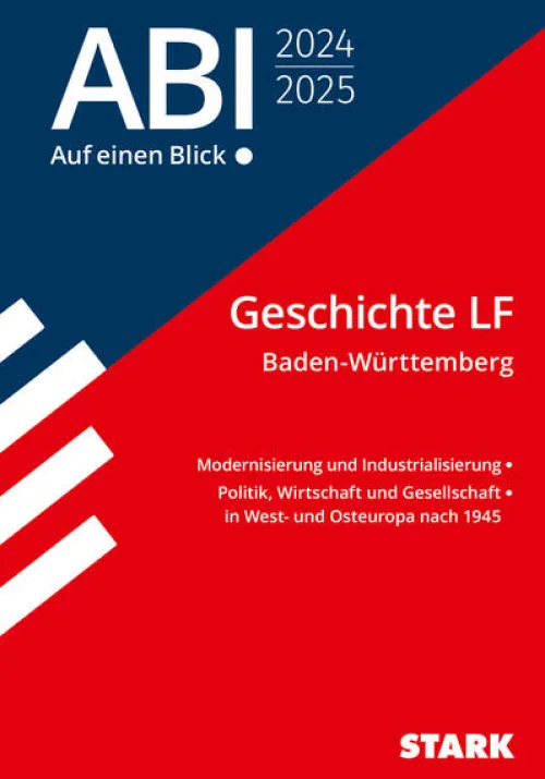 STARK Abi - auf einen Blick! Geschichte Leistungsfach BaWü 2024*Stark Verlag GmbH Online