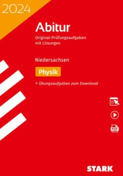 Stark Verlag GmbH Abi Trainer·Physik*STARK Abiturprüfung Niedersachsen 2024 - Physik GA/EA