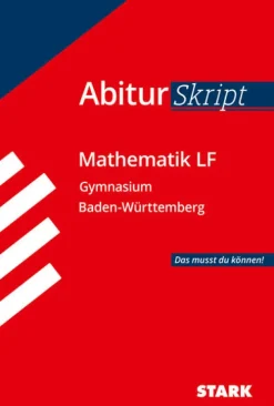 STARK AbiturSkript - Mathematik LF - BaWü*Stark Verlag GmbH Sale