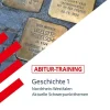 Stark Verlag GmbH Abi Trainer·Geschichte-STARK Abitur-Training - Geschichte Band 1 - NRW