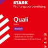 Stark Verlag GmbH Abi Trainer·Deutsch|Quali Trainer·Quali Trainer-STARK Deutsch 9. Klasse - Quali Mittelschule 2026 Bayern - Prüfungsvorbereitung