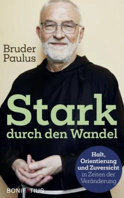 Bonifatius Verlag Lebensratgeber-Stark durch den Wandel