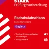 STARK Englisch - Realschulabschluss 2026 BW - Prüfungsvorbereitung*Stark Verlag GmbH New