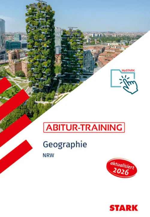 STARK Geographie - Abitur-Training NRW - Abitur ab 2027*Stark Verlag GmbH