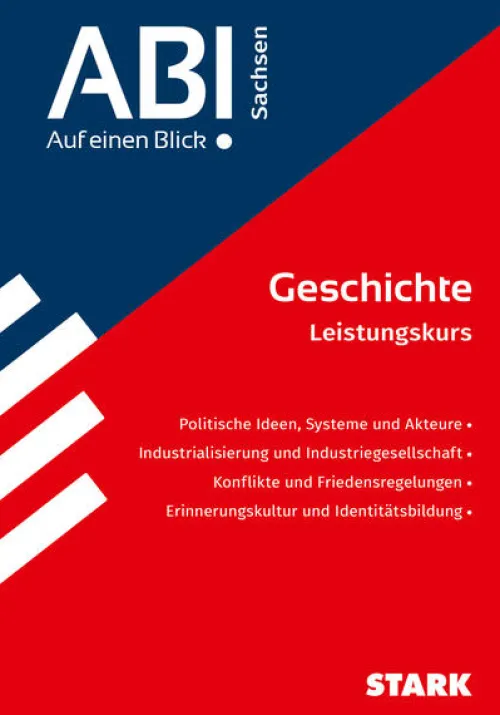 Stark Verlag GmbH Abi Trainer·Geschichte|Quali Trainer·Abi Trainer-STARK Geschichte - Abi - Auf einen Blick! 2026 Sachsen