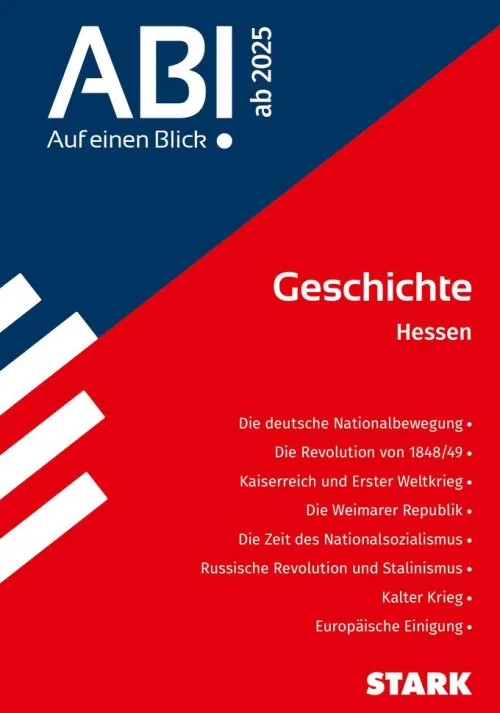Stark Verlag GmbH Abi Trainer·Geschichte|Quali Trainer·Abi Trainer-STARK Geschichte - Abi - Auf einen Blick! 2026 Hessen