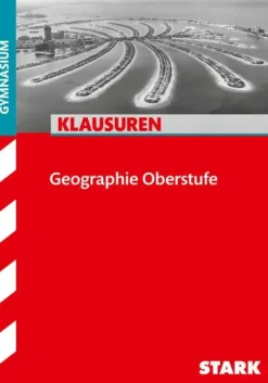 Stark Verlag GmbH Abi Trainer·Erdkunde & Wirtschaft*STARK Klausuren Gymnasium - Geographie Oberstufe