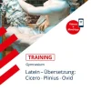 Stark Verlag GmbH Abi Trainer·Fremdsprachen-STARK Latein - Training Gymnasium - Übersetzung: Cicero, Plinius, Ovid