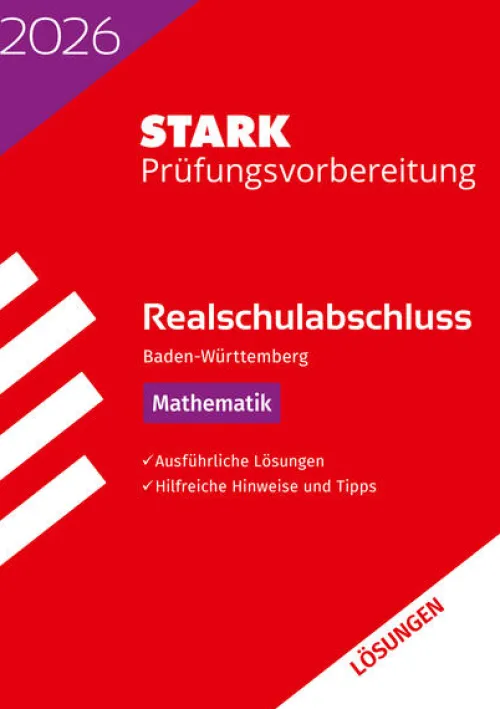 Stark Verlag GmbH Mittlere Reife·Mathematik|Quali Trainer·Mittlere Reife-STARK Lösungen zu Mathematik - Realschulabschluss 2026 BW - Prüfungsvorbereitung inkl. Basistraining