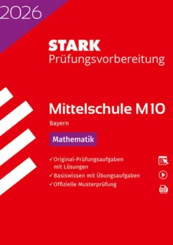 Stark Verlag GmbH Mittlere Reife·Mathematik-STARK Mathematik 10. Klasse - M10 Mittelschule 2026 Bayern - Prüfungsvorbereitung