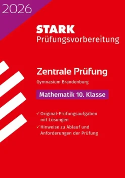 Stark Verlag GmbH Abi Trainer·Mathematik-STARK Mathematik 10. Klasse - Zentrale Prüfung Gymnasium 2026 Brandenburg - Prüfungsvorbereitung