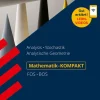 Stark Verlag GmbH Abi Trainer·Mathematik-STARK Mathematik-KOMPAKT FOS/BOS