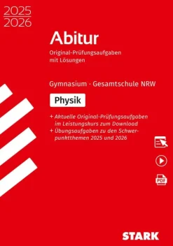 Stark Verlag GmbH Abi Trainer·Physik*STARK Physik - Abitur 2025/2026 NRW - Prüfungsvorbereitung
