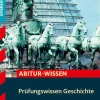 Stark Verlag GmbH Abi Trainer·Geschichte*STARK Prüfungswissen Geschichte