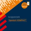 STARK Spanisch-KOMPAKT - Kurzgrammatik*Stark Verlag GmbH