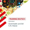 Stark Verlag GmbH Abi Trainer·Deutsch*STARK Training Gymnasium - Deutsch Grammatik und Stil 5./6. Klasse