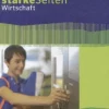 Klett Ernst /Schulbuch Nach Fächern·Wirtschaft-Starke Seiten Wirtschaft. Schülerbuch 5.-10. Schuljahr