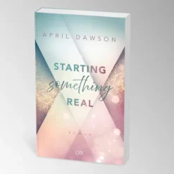 Starting Something Real*LYX New