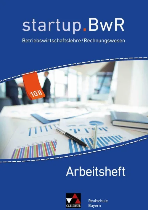 startup.BWR Realschule AH 10 II*Buchner, C.C. Verlag New