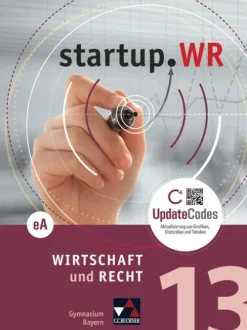 Buchner, C.C. Verlag Nach Schulform·Gesamtschule|Nach Fächern·Wirtschaft-startup.WR Bayern 13 eA