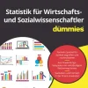 Statistik für Wirtschafts- und Sozialwissenschaftler für Dummies A2*Wiley-VCH GmbH Hot